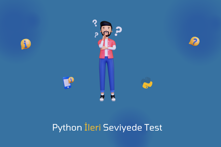 Python İleri Seviyede Test